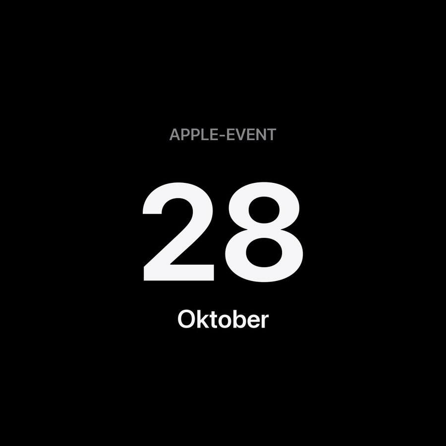 Schriftzug Apple-Event 28. Oktober auf schwarzem Grund